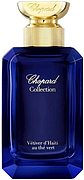 Chopard Vetiver d`Haiti au The Vert