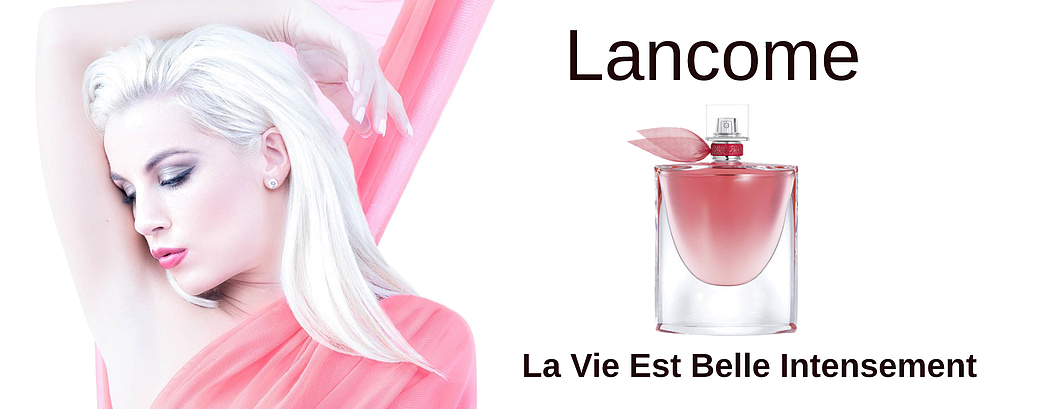 Lancome La Vie Est Belle Intensement - На встречу к своему счастью